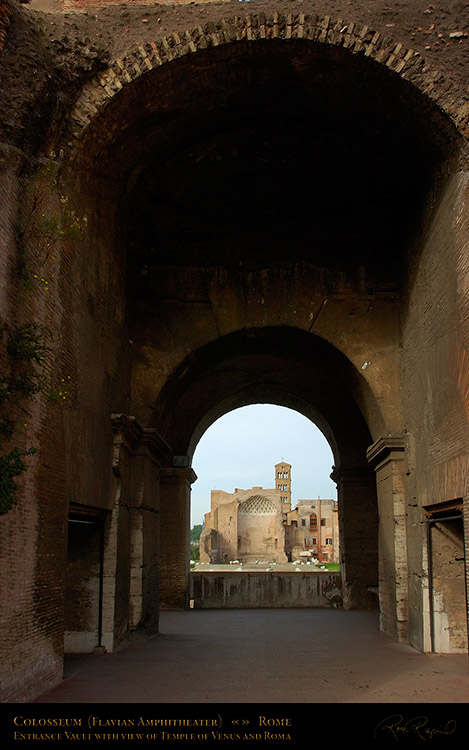 Colosseum_EntranceVault_TempleVenusRoma_7217M